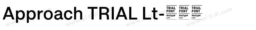 Approach TRIAL Lt字体转换